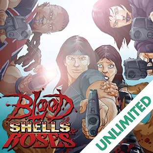 Blood, Shells & Roses